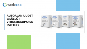 Workseed - autoalan valmiit sisällöt