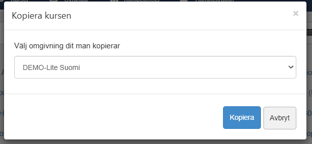 Välj till vilken miljö kurs kopieras