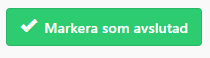 knappen Markera avslutad