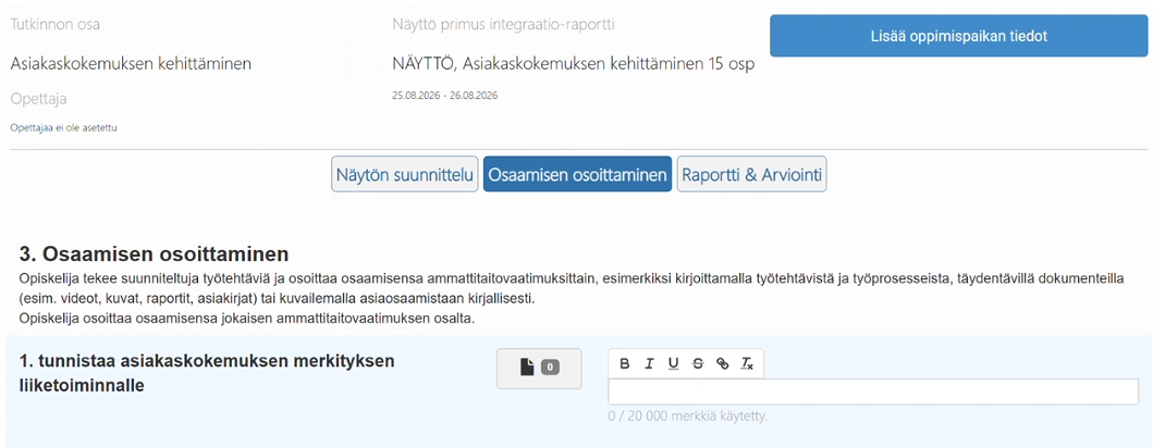 Kuvankaappaus näytön dokumentoinnin pohjasta, jossa on ohjetekstejä ja vastauskenttiä avoimille tekstivastauksille.